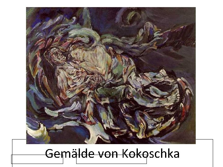 Gemälde von Kokoschka 