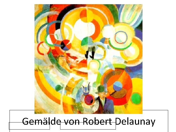 Gemälde von Robert Delaunay 