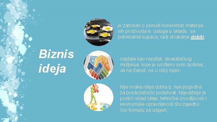 je zamisao o ponudi konkretnih materijanih proizvoda ili usluga u skladu sa potrebama kupaca, je zamisao o ponudi konkretnih materijanih proizvoda ili usluga u skladu sa potrebama kupaca,