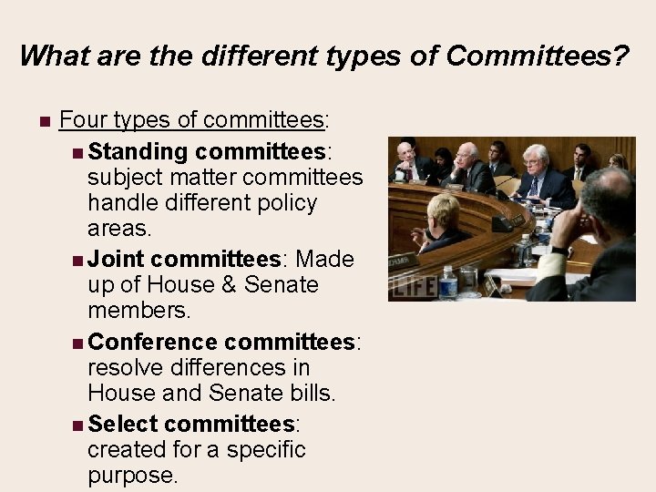 What are the different types of Committees? n Four types of committees: n Standing