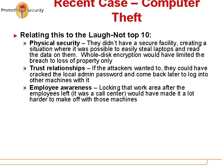 Recent Case – Computer Theft ► Relating this to the Laugh-Not top 10: »