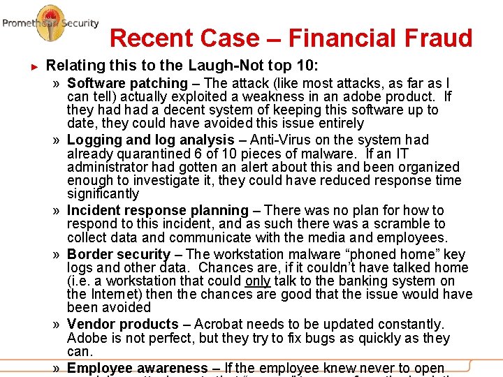 Recent Case – Financial Fraud ► Relating this to the Laugh-Not top 10: »