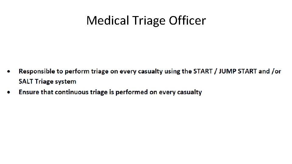Medical Triage Officer 
