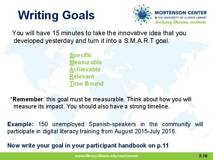 Writing Goals You will have 15 minutes to take the innovative idea that you