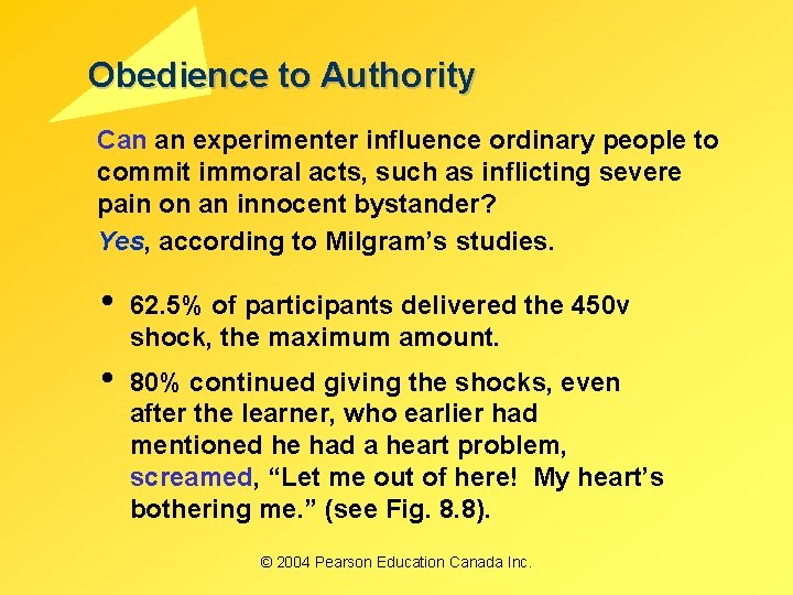 Obedience to Authority Can an experimenter influence ordinary people to commit immoral acts, such