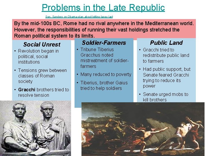 Problems in the Late Republic Sen. Sanders on Obama plan about letting taxes last