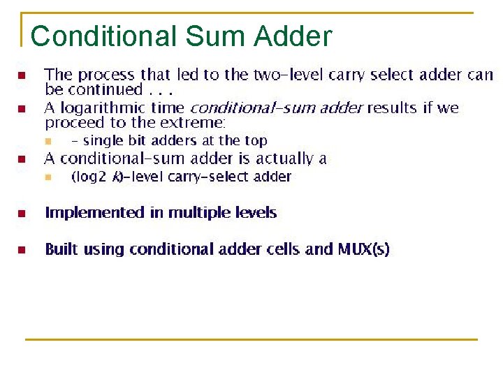 Conditional Sum Adder Conditional Sum Adder