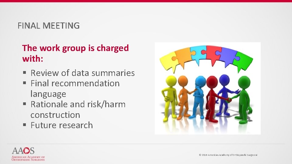 FINAL MEETING The work group is charged with: § Review of data summaries §