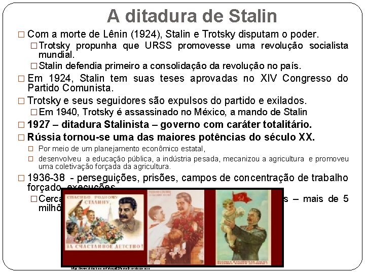 A ditadura de Stalin � Com a morte de Lênin (1924), Stalin e Trotsky