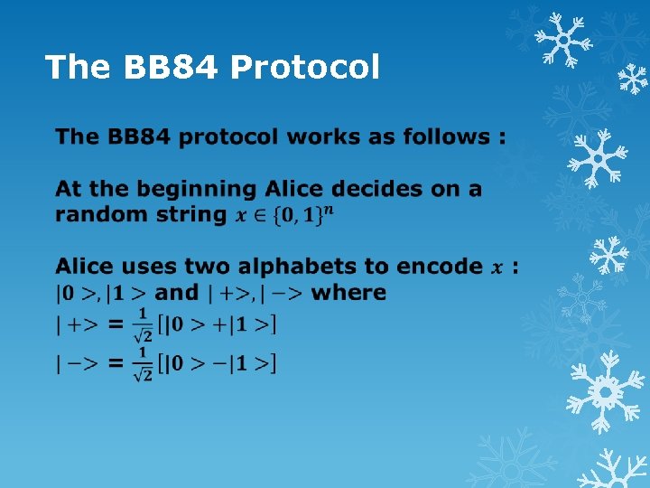 The BB 84 Protocol 