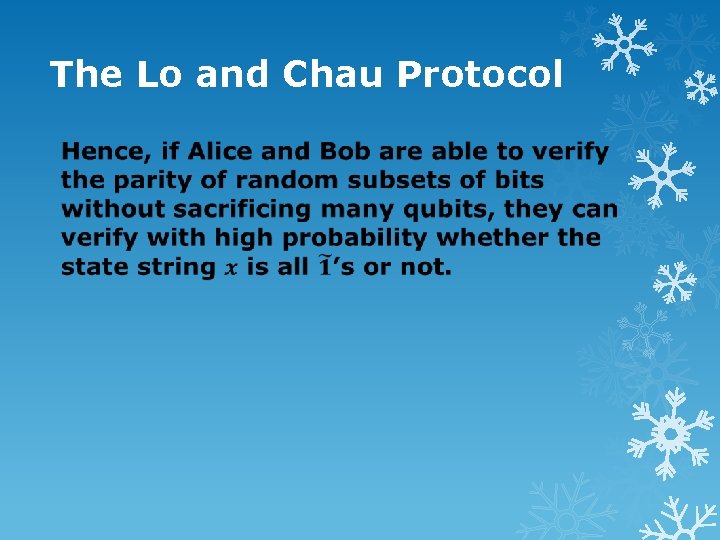 The Lo and Chau Protocol 