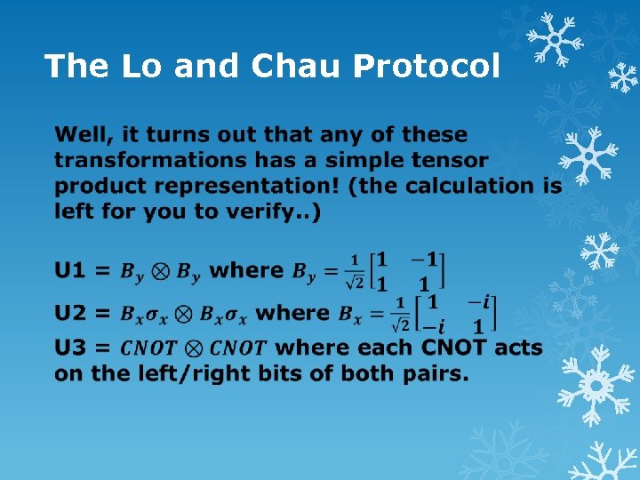 The Lo and Chau Protocol 