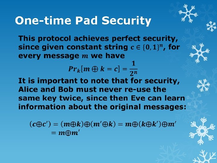 One-time Pad Security 