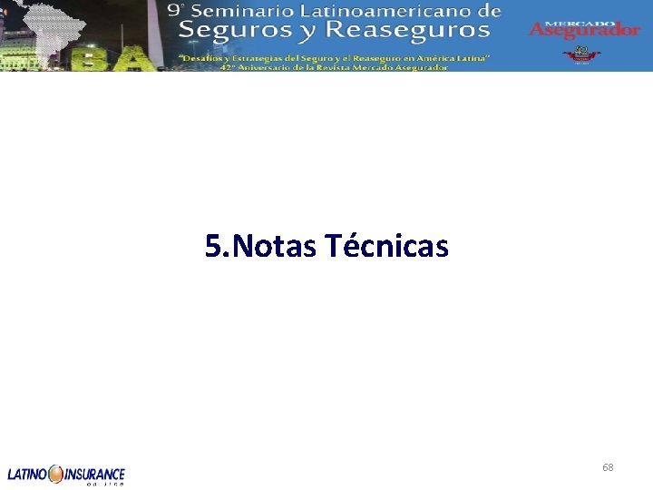 5. Notas Técnicas 68 