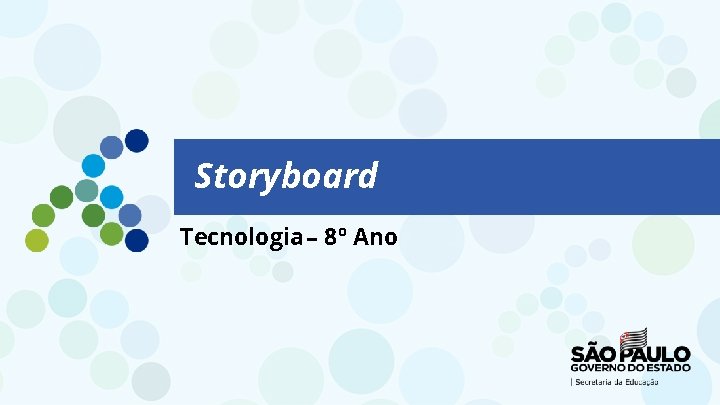 Storyboard Tecnologia – 8º Ano 