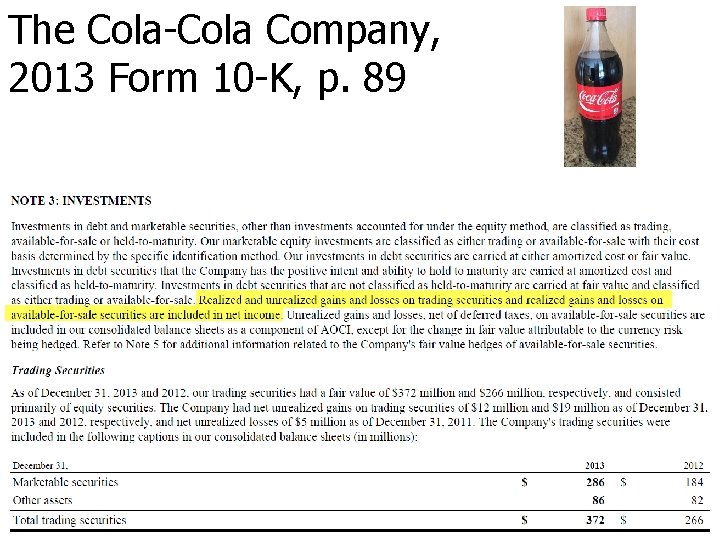 The Cola-Cola Company, 2013 Form 10 -K, p. 89 Copyright © 2015 by Dr.