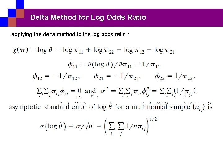 Delta Method for Log Odds Ratio applying the delta method to the log odds