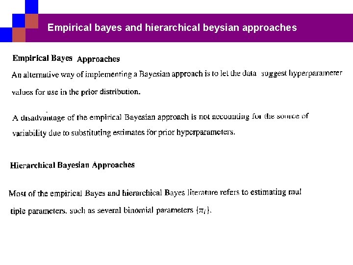 Empirical bayes and hierarchical beysian approaches 