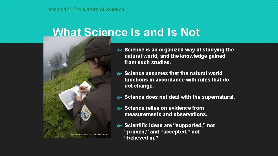 Lesson 1. 2 The Nature of Science What Science Is and Is Not Science