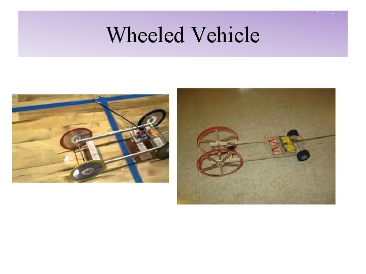 Wheeled Vehicle 