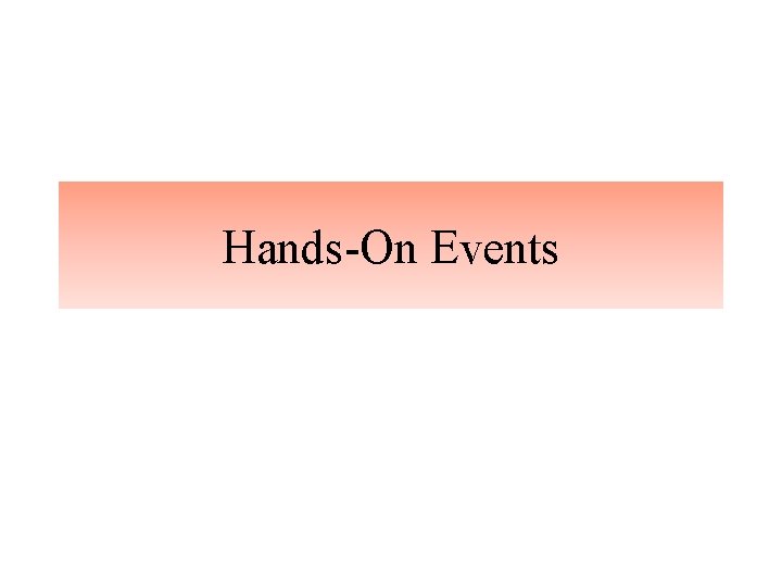 Hands-On Events 