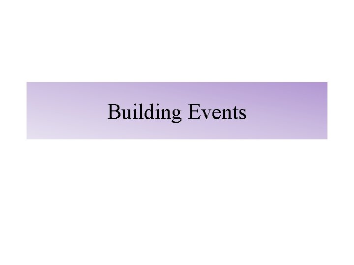 Building Events 