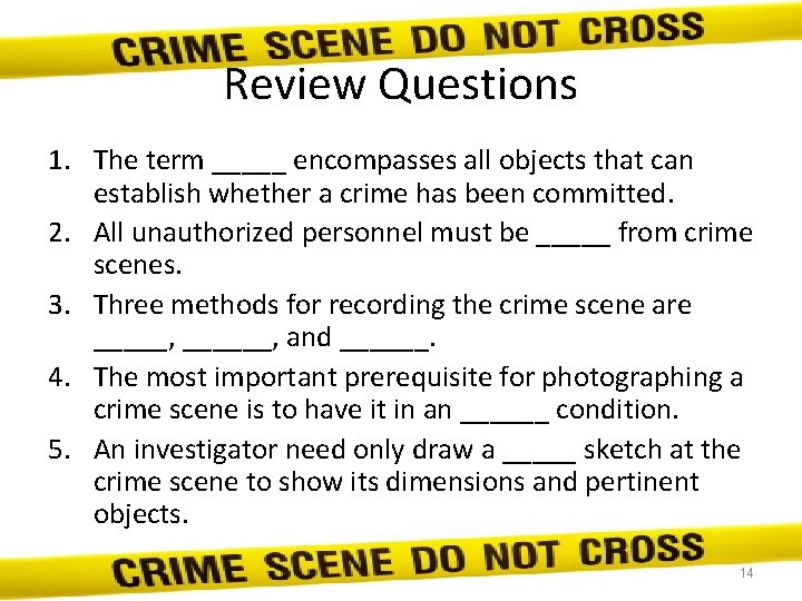 Review Questions 1. The term _____ encompasses all objects that can establish whether a