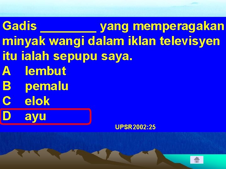 Gadis ____ yang memperagakan minyak wangi dalam iklan televisyen itu ialah sepupu saya. A