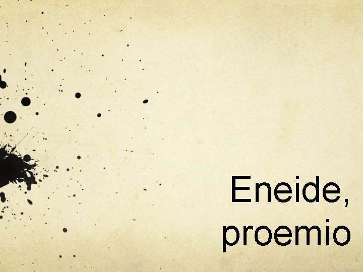 Eneide, proemio 