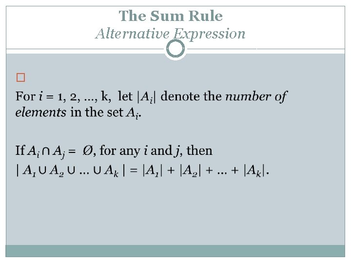 The Sum Rule Alternative Expression � 