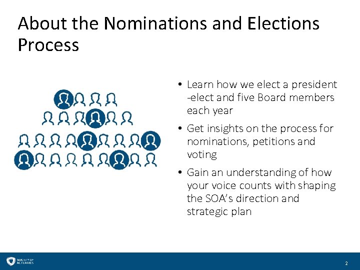 About the Nominations and Elections Process • Learn how we elect a president -elect