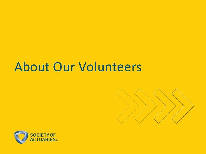 About Our Volunteers 