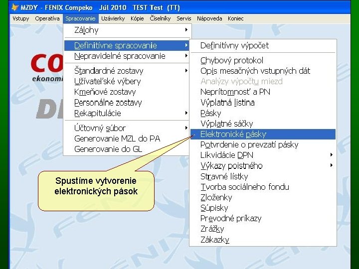 Spustíme vytvorenie elektronických pások 