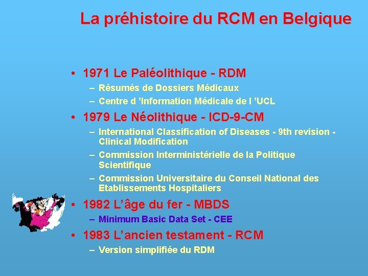 La préhistoire du RCM en Belgique • 1971 Le Paléolithique - RDM – Résumés