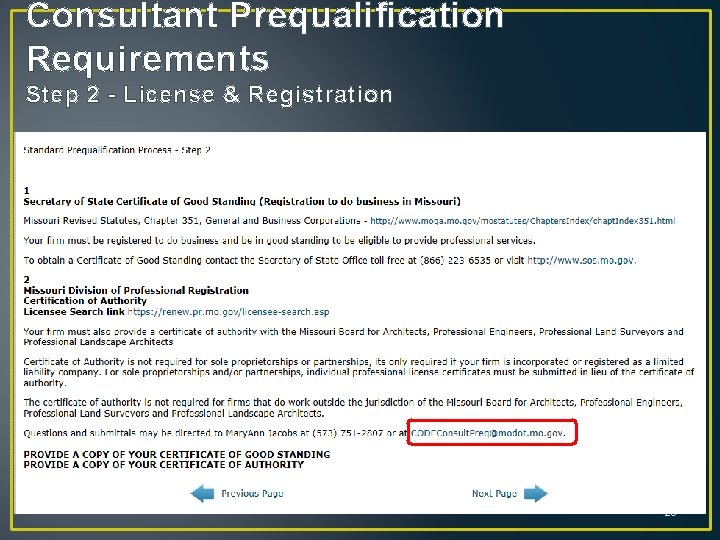 Consultant Prequalification Requirements Step 2 - License & Registration 23 