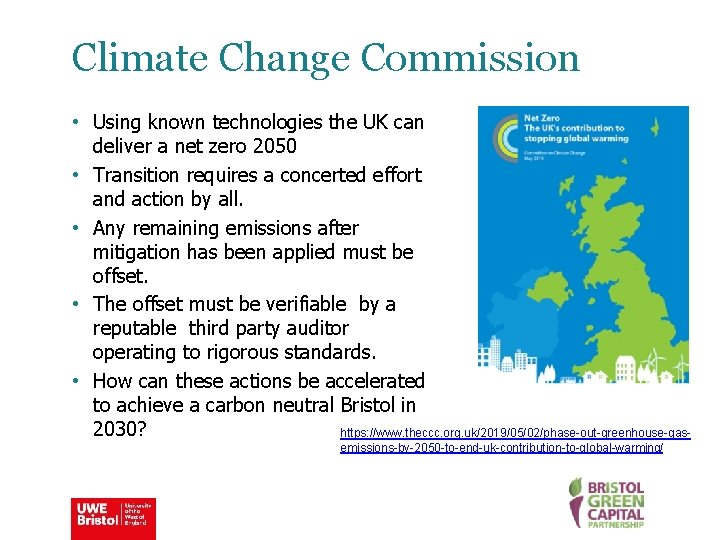 Climate Change Commission • Using known technologies the UK can deliver a net zero