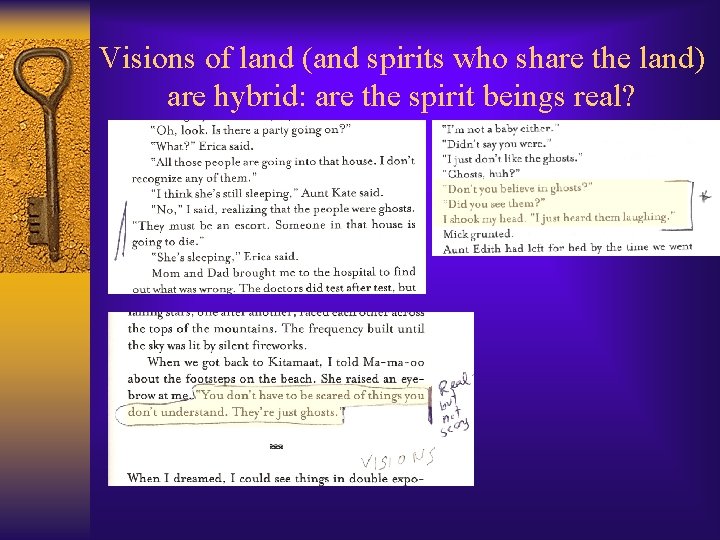 Visions of land (and spirits who share the land) are hybrid: are the spirit