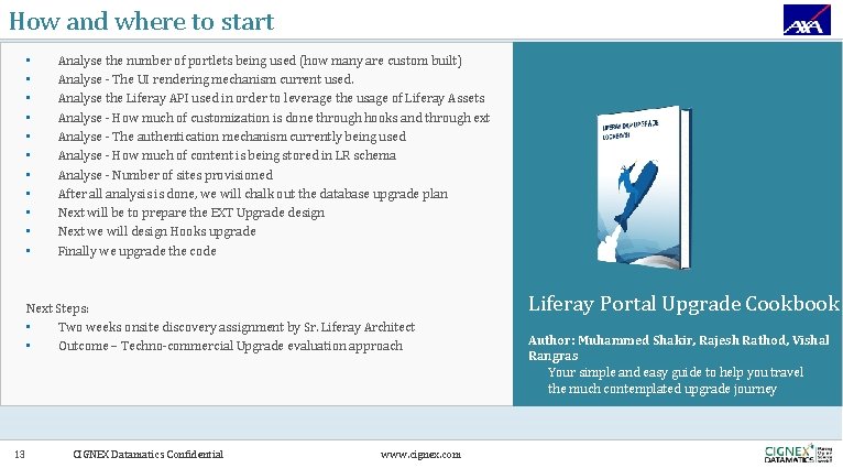 How and where to start • • • Analyse the number of portlets being