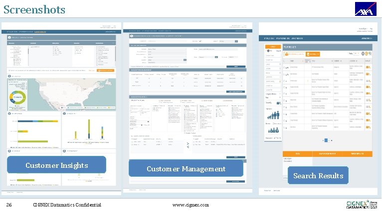 Screenshots Customer Insights 26 CIGNEX Datamatics Confidential Customer Management www. cignex. com Search Results
