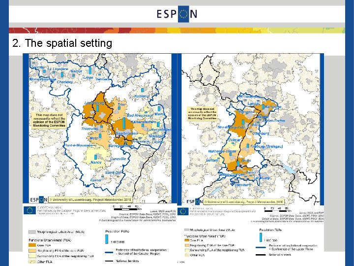2. The spatial setting 