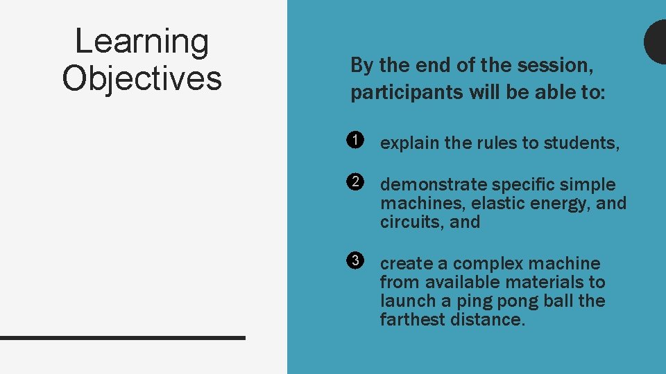 Learning Objectives By the end of the session, participants will be able to: 1