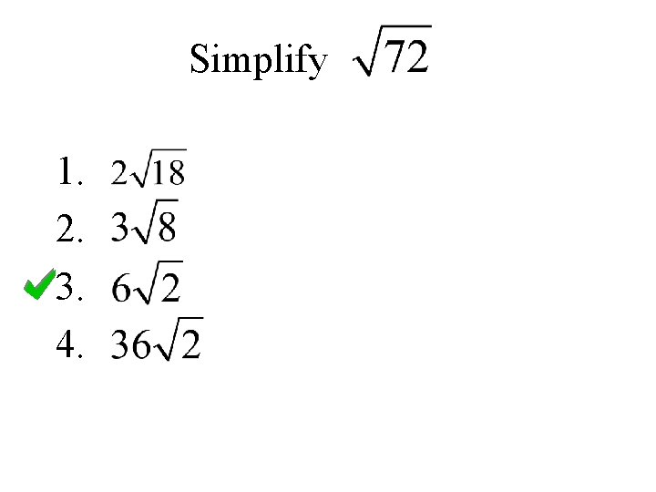 Simplify 1. 2. 3. 4. . . 