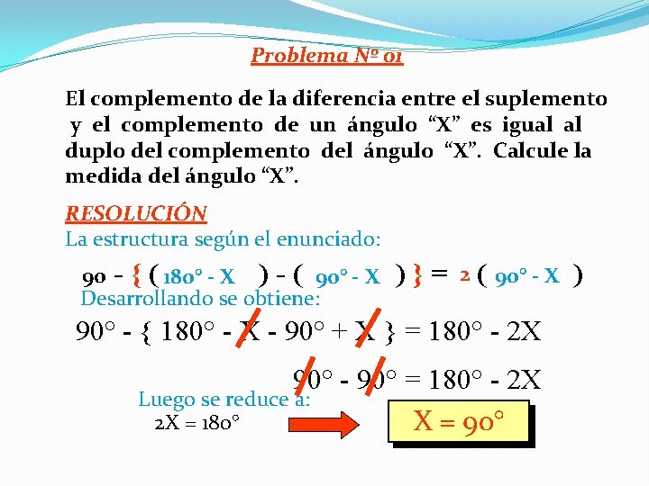 Problema Nº 01 El complemento de la diferencia entre el suplemento y el complemento