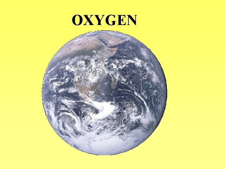 OXYGEN 