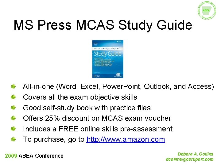 MS Press MCAS Study Guide All-in-one (Word, Excel, Power. Point, Outlook, and Access) Covers