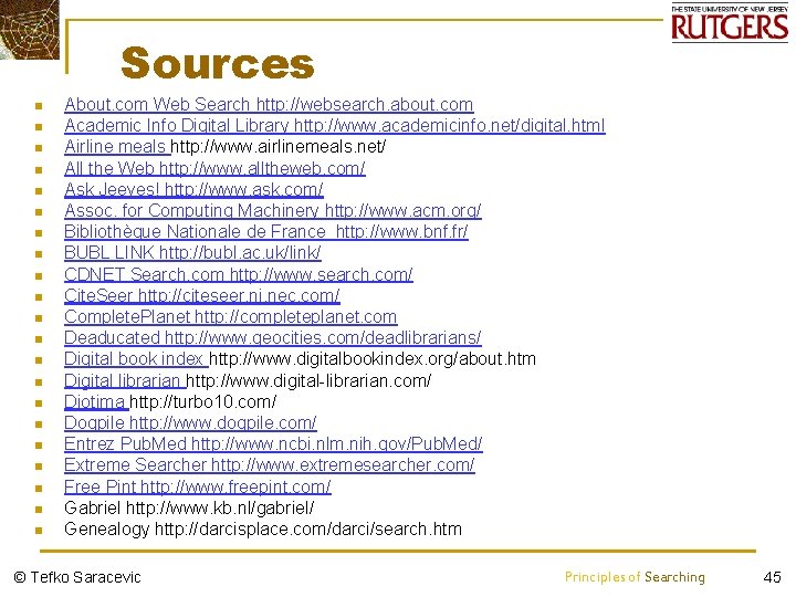 Sources n n n n n n About. com Web Search http: //websearch. about.