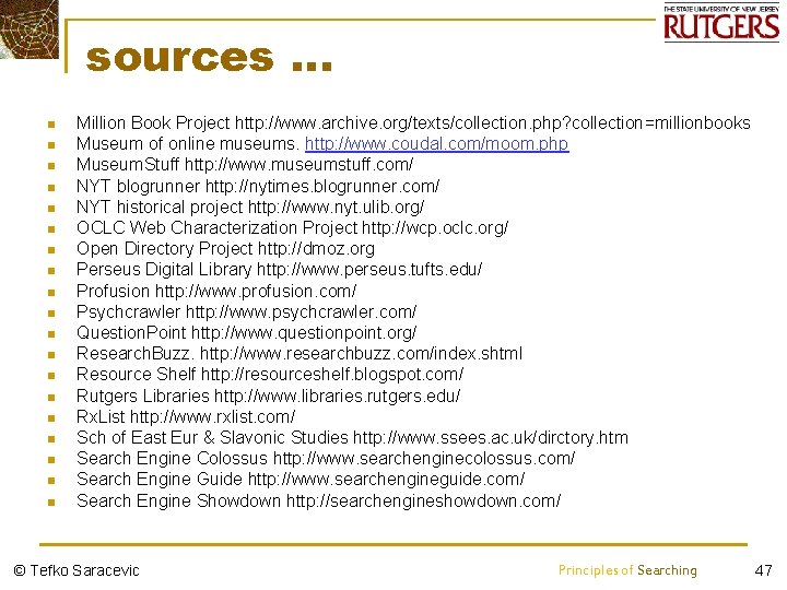 sources … n n n n n Million Book Project http: //www. archive. org/texts/collection.