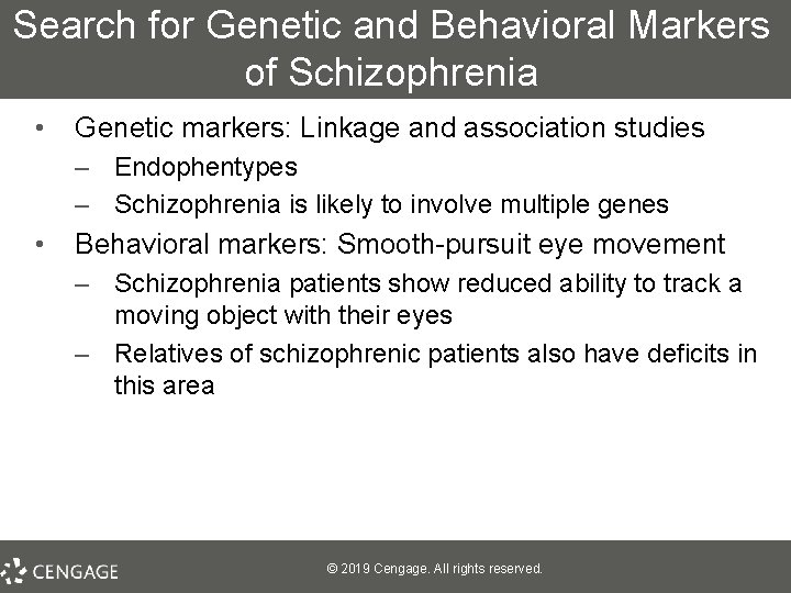 Search for Genetic and Behavioral Markers of Schizophrenia • Genetic markers: Linkage and association