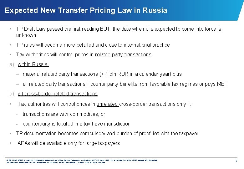 Expected New Transfer Pricing Law in Russia • TP Draft Law passed the first