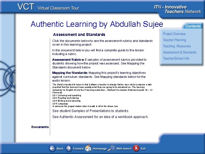 Authentic Learning by Abdullah Sujee Assessment and Standards Click the documents below to see